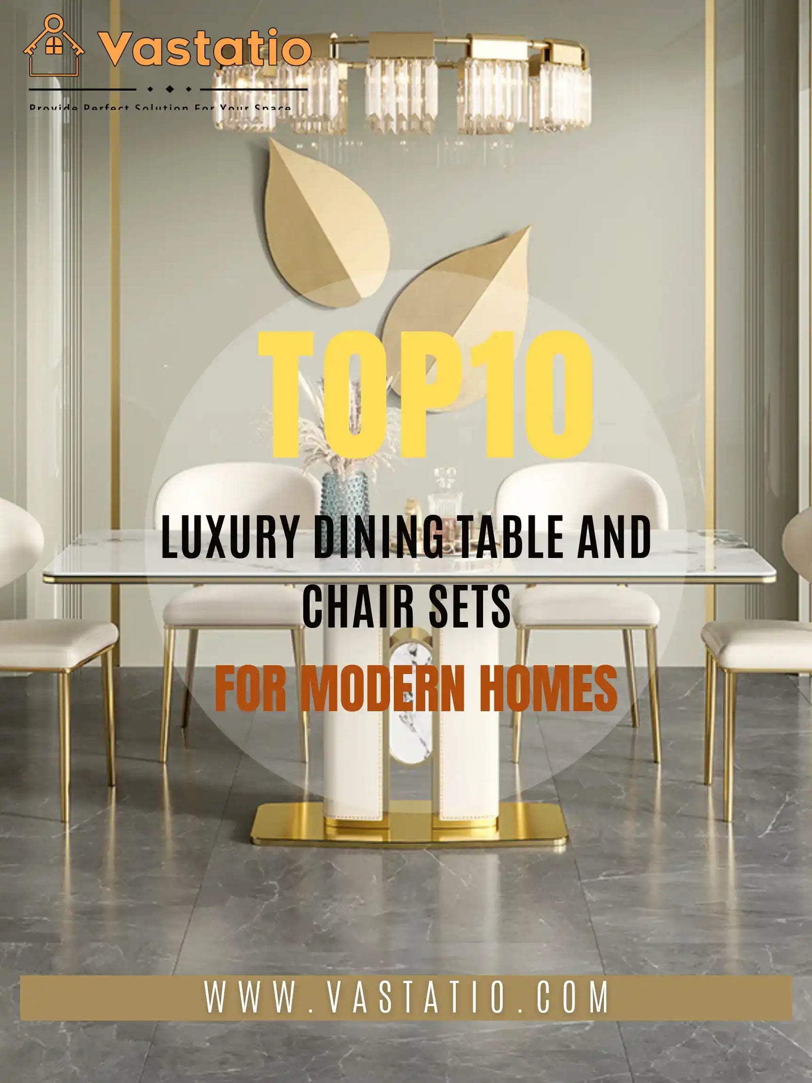 Top 10 Luxury Dining Table and Chair Sets for Modern Homes